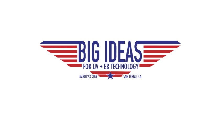 BIG IDEAS for UV+EB Technology Takes Place in San Diego